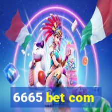 6665 bet com