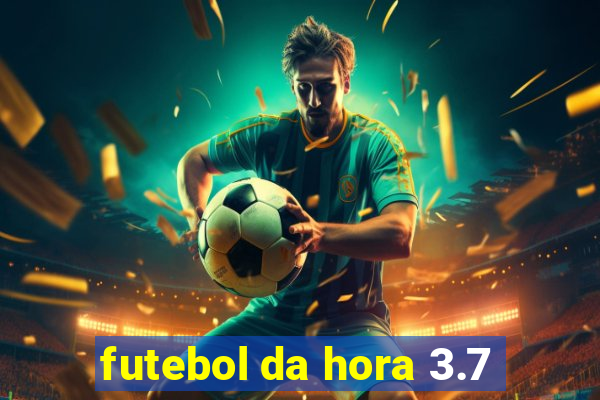 futebol da hora 3.7