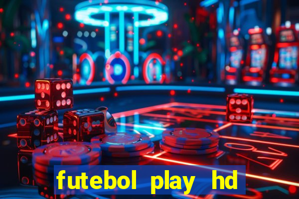 futebol play hd s?o paulo