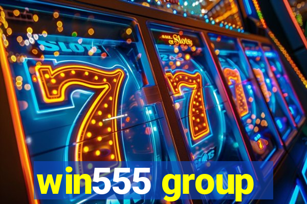 win555 group