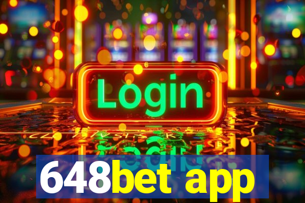 648bet app