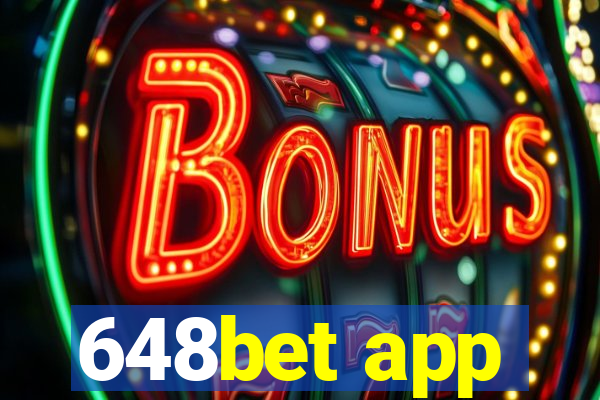 648bet app