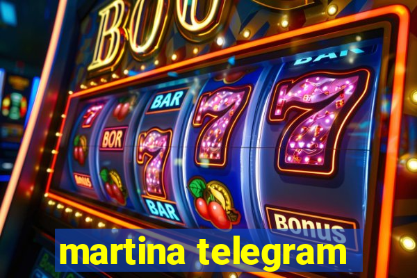 martina telegram