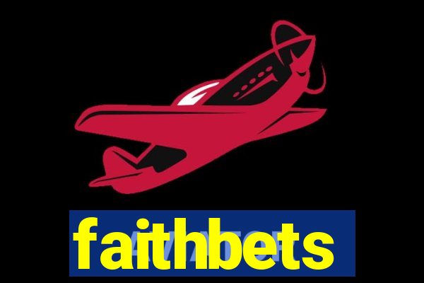 faithbets