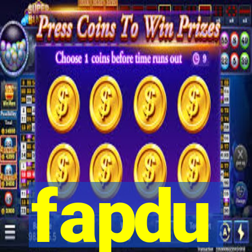 fapdu