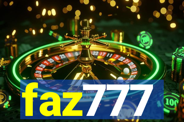 faz777