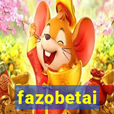 fazobetai