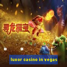 luxor casino in vegas