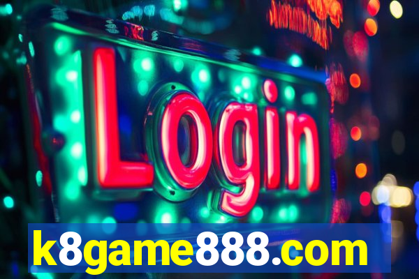 k8game888.com