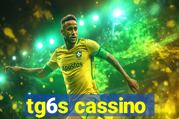 tg6s cassino