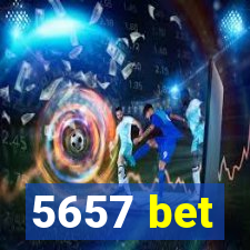 5657 bet