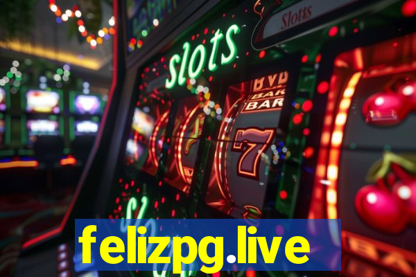 felizpg.live