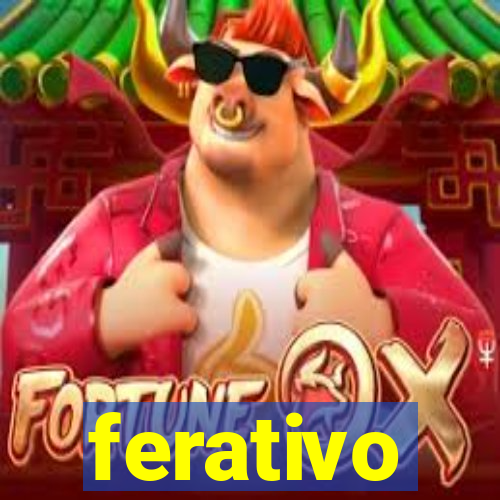 ferativo