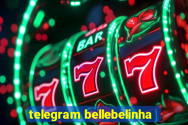 telegram bellebelinha