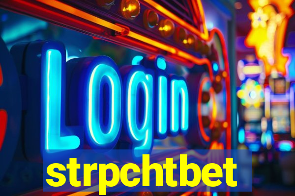 strpchtbet