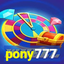 pony777