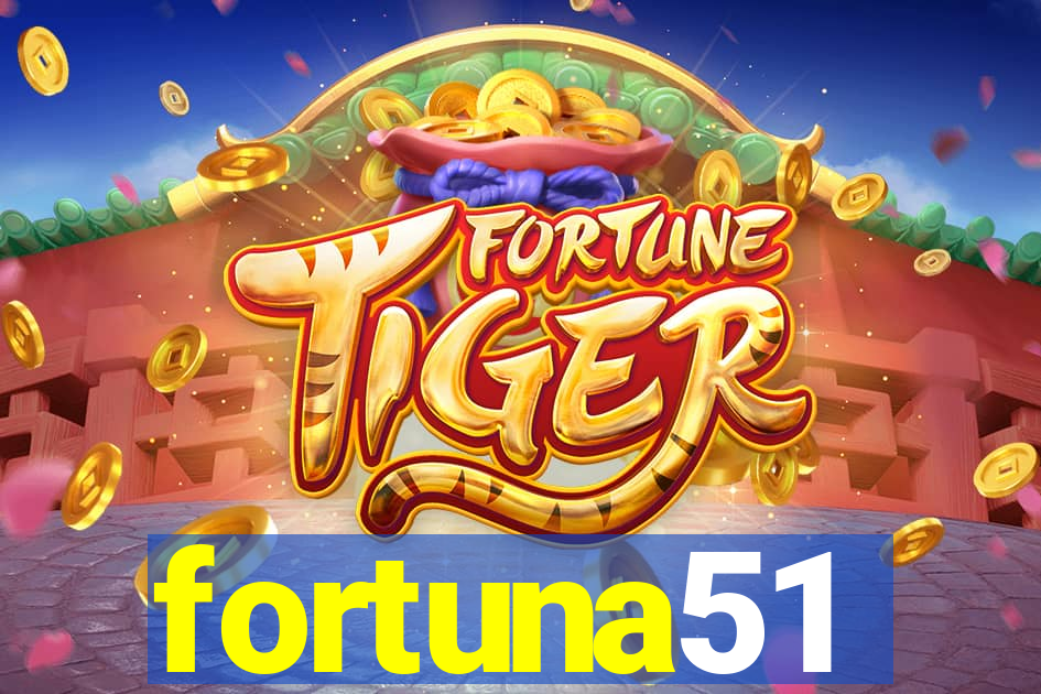 fortuna51