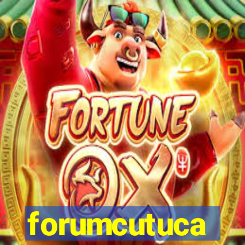 forumcutuca