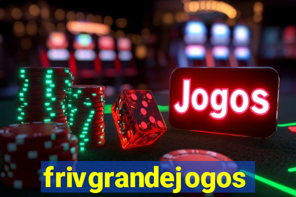 frivgrandejogos