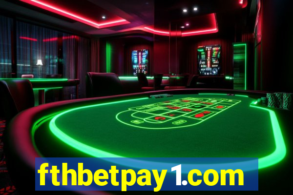 fthbetpay1.com