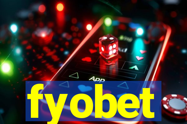 fyobet