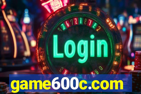 game600c.com