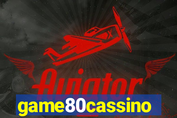 game80cassino