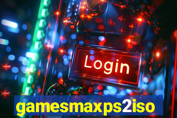 gamesmaxps2iso