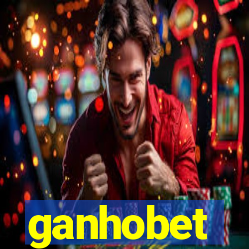 ganhobet