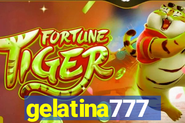 gelatina777