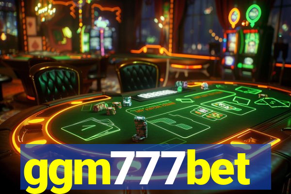 ggm777bet