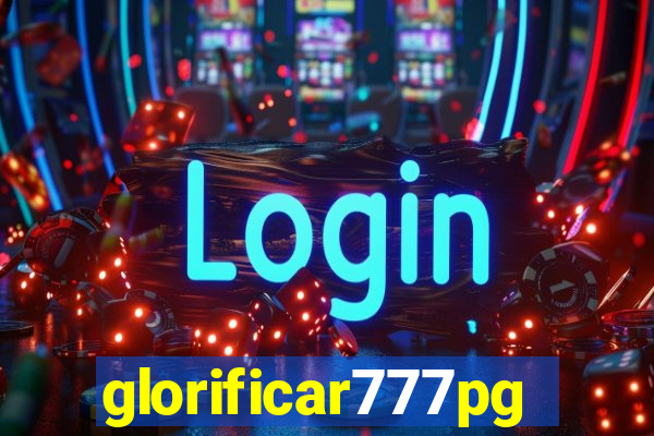 glorificar777pg.com