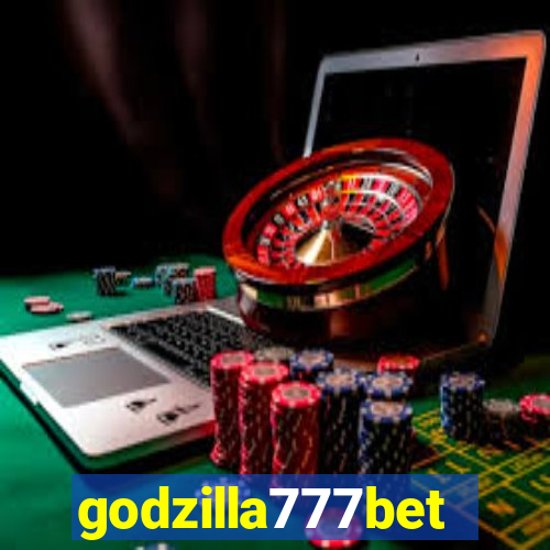 godzilla777bet