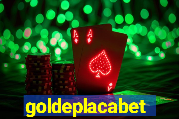 goldeplacabet