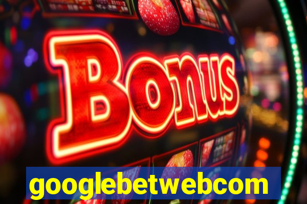 googlebetwebcom