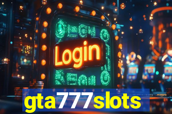 gta777slots