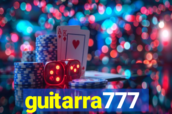 guitarra777