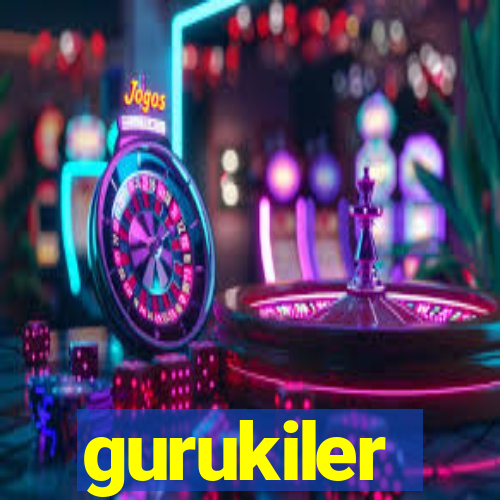 gurukiler