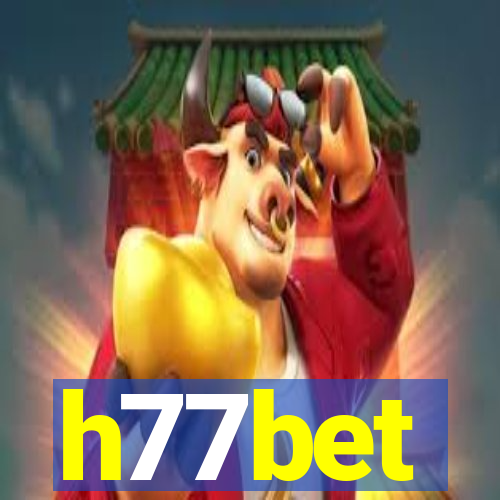 h77bet