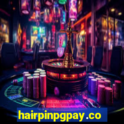 hairpinpgpay.com