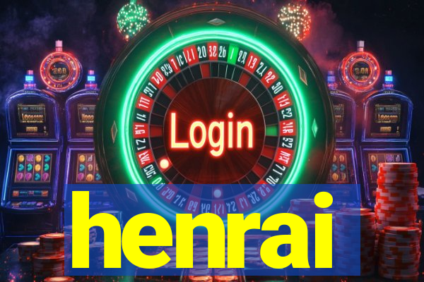 henrai