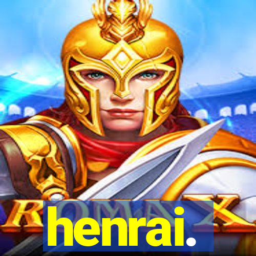 henrai.