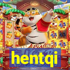 hentqi