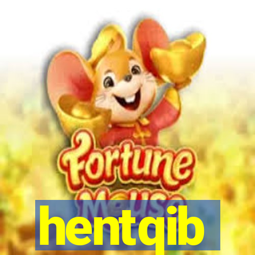 hentqib