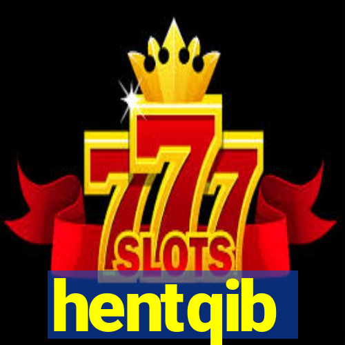 hentqib