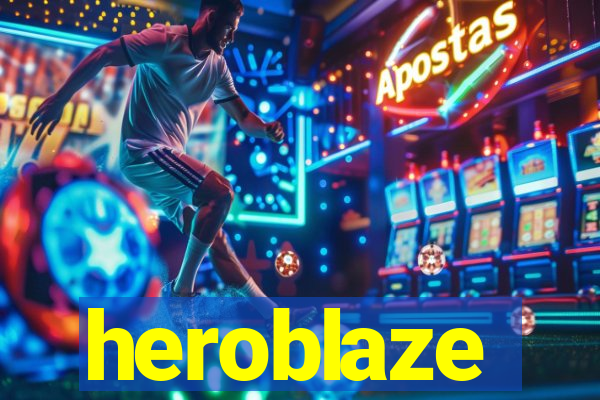 heroblaze