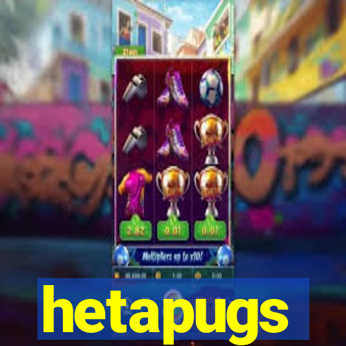 hetapugs