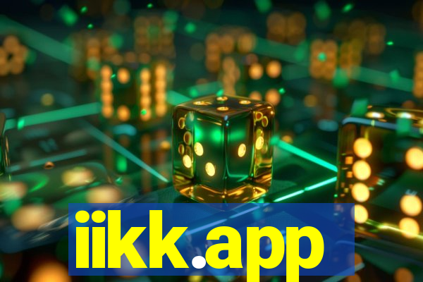 iikk.app