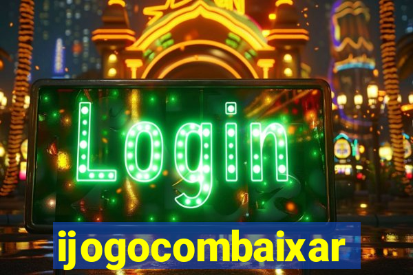 ijogocombaixar