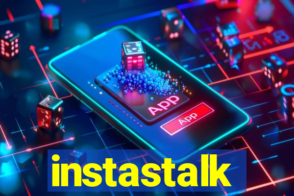 instastalk